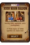 High Noon Saloon Bonus