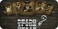 Dead or Alive Original