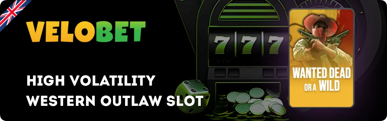 High Volatility Western Outlaw Slot